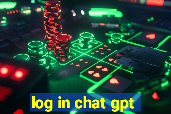 log in chat gpt